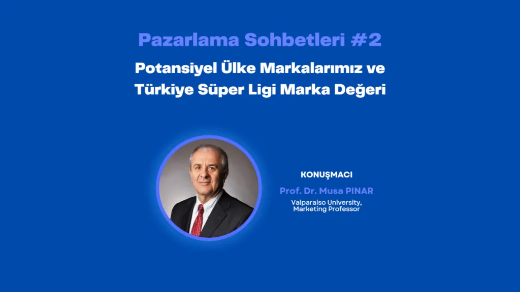 Türkiye Süper Ligi Marka Değeri Hakkında Değerlendirmeler