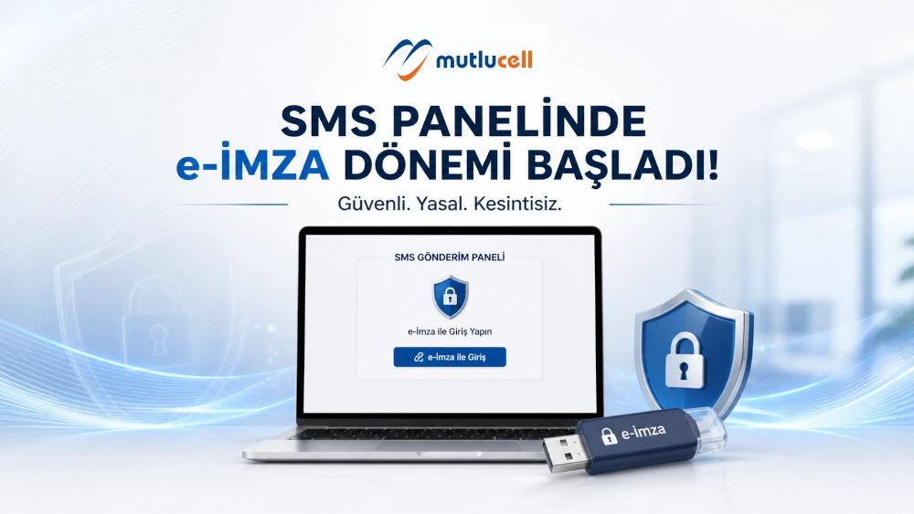 Mutlucell E-İmzaya Hazır